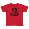 Backpacker Let's Explore The World Toddler T-shirt