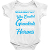 Grandpop Was Created because Grankids Need Real Heroes Baby Onesie