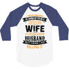 Super Cool Wife Of A Freaking Awesome Husband 3/4 Sleeve Shirt