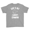 she's my lucky charm Youth Tee