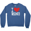 i love techno Crewneck Sweatshirt