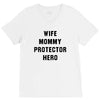 Wife Mommy Protector Hero V-Neck Tee