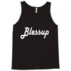 blessup Tank Top