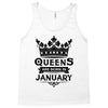 Queens Are Born In January Tank Top