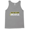 first one to puke drives Tank Top