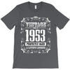 vintage made in 1953 perfectly aged a living legend T-Shirt