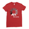 buffering  funny retro loading computer console fashion party Ladies Fitted T-Shirt