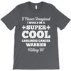 i never imagined i would be a super cool carcinoid cancer warrior kill T-Shirt