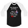 Our Family is Growing 3/4 Sleeve Shirt