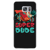 super dude Samsung Galaxy S7