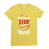 I'm A Plasterer I Don't Stop When I'm Tired I Stop When I'm Done Ladies Fitted T-Shirt
