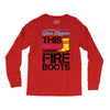 Forget Glass Slippers This Princess Wears Fire Boots Long Sleeve Shirts