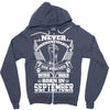 Never Underestimate Dog Rescuer Who Was Born September Zipper Hoodie