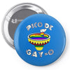 pico de gayo lgbt Pin-back button