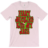 funny ferry mucking christmas, ideal gift or christmas present. T-Shirt