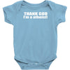 atheist atheism Baby Onesie