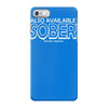 also available sober excludes weekends iPhone 7 Case