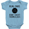 real cars don't shift themselves Baby Bodysuit