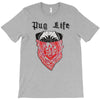 pug life T-Shirt