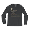 coffee then human resources Long Sleeve Shirts