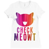 CHECK MEOWT CAT Ladies Fitted T-Shirt