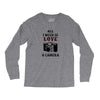 All i Need is Love A Camera Long Sleeve Shirts