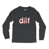 dilf Long Sleeve Shirts