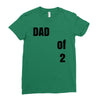 dad of 2 Ladies Fitted T-Shirt
