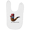 not a pipe Baby Bibs