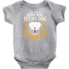 I Just Want To Drink Wine Pet My Dog And Take Naps Infant Clothing