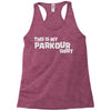this is my parkour Racerback Tank
