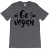 go vegan 2 T-Shirt