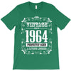 vintage made in 1964 perfectly aged a living legend T-Shirt