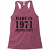 made in 1971 original parst Racerback Tank