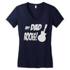 my dad rocks Women's V-Neck T-Shirt