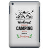 Weekend Forecast Camping With A Chance Of Drinking iPad Mini