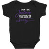 don't be jealous just because i look this good at seventy black Baby Bodysuit