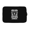 Never Underestimate The Strength Of A Lung Cancer Warrior Laptop sleeve