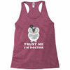 Trust Me i'm Doctor Racerback Tank