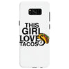 This Girl Loves Tacos Samsung Galaxy S8