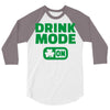 drink mode on (2) 3/4 Sleeve Shirt