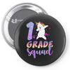 1st grade squad Pin-back button