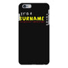 it's a surname thing iPhone 6 Plus/6s Plus Case