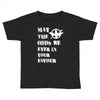 May The Odds Be Ever In Your Favour Toddler T-shirt