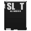 slut slu t all i need is u you bucks night stag gag parody spoof funny iPad 3 and 4 Case