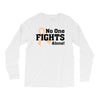 No One Fights Alone Long Sleeve Shirts