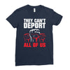 they can't deport all of us Ladies Fitted T-Shirt