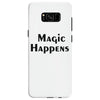 magic happens Samsung Galaxy S8