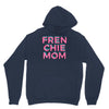 french bulldog mom Unisex Hoodie