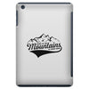 Going To The Mountains Is Going Home iPad Mini